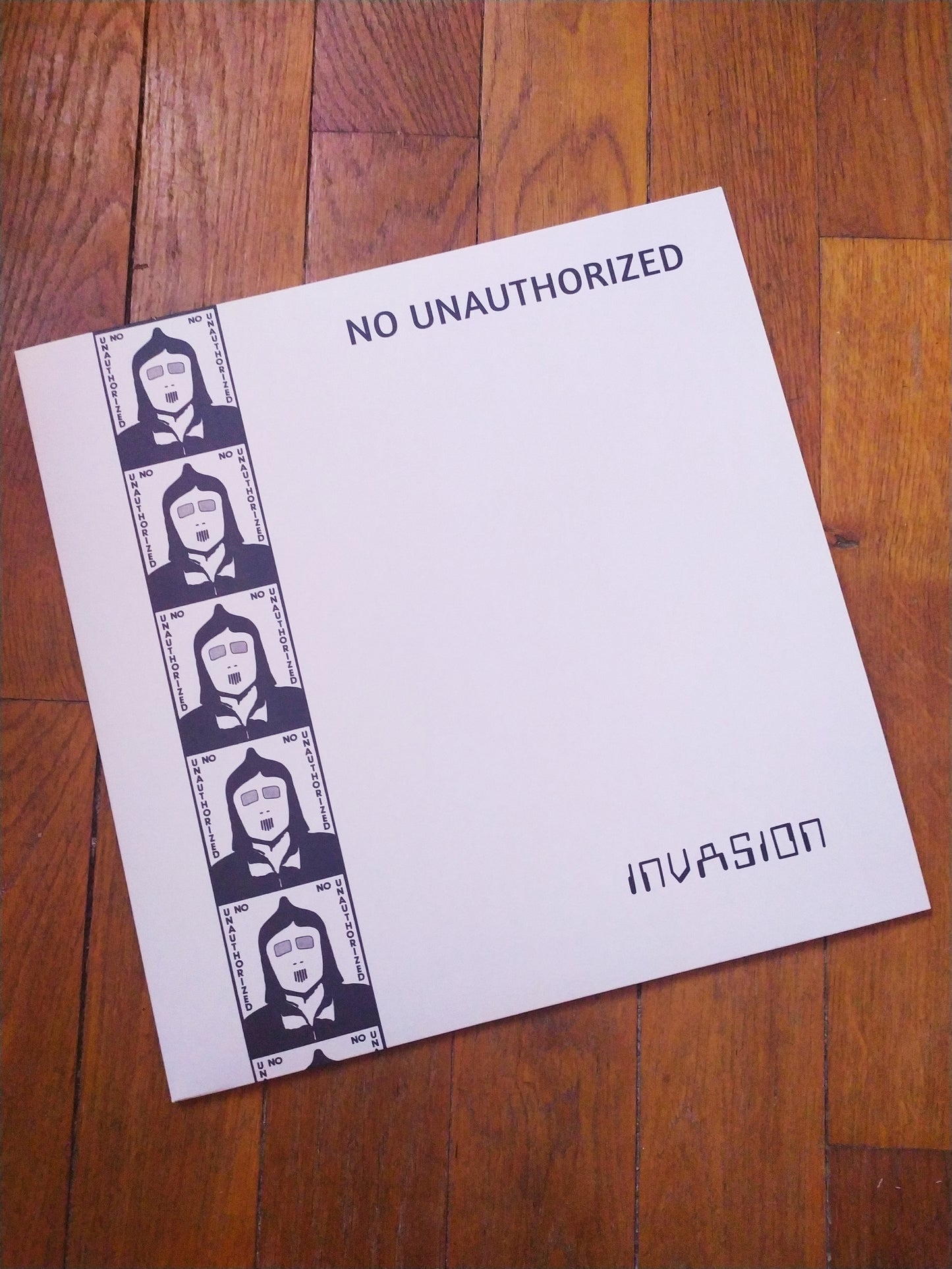 No Unauthorized - Invasion LP