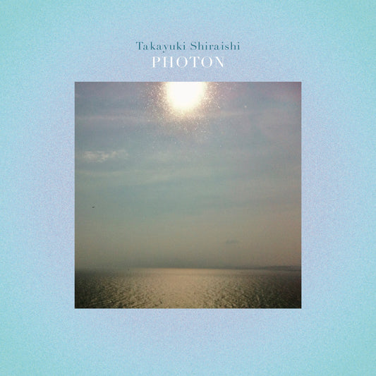 Takayuki Shiraishi – Photon